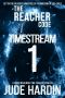 [The Reacher Code 01] • The Reacher Code · Timestream 1